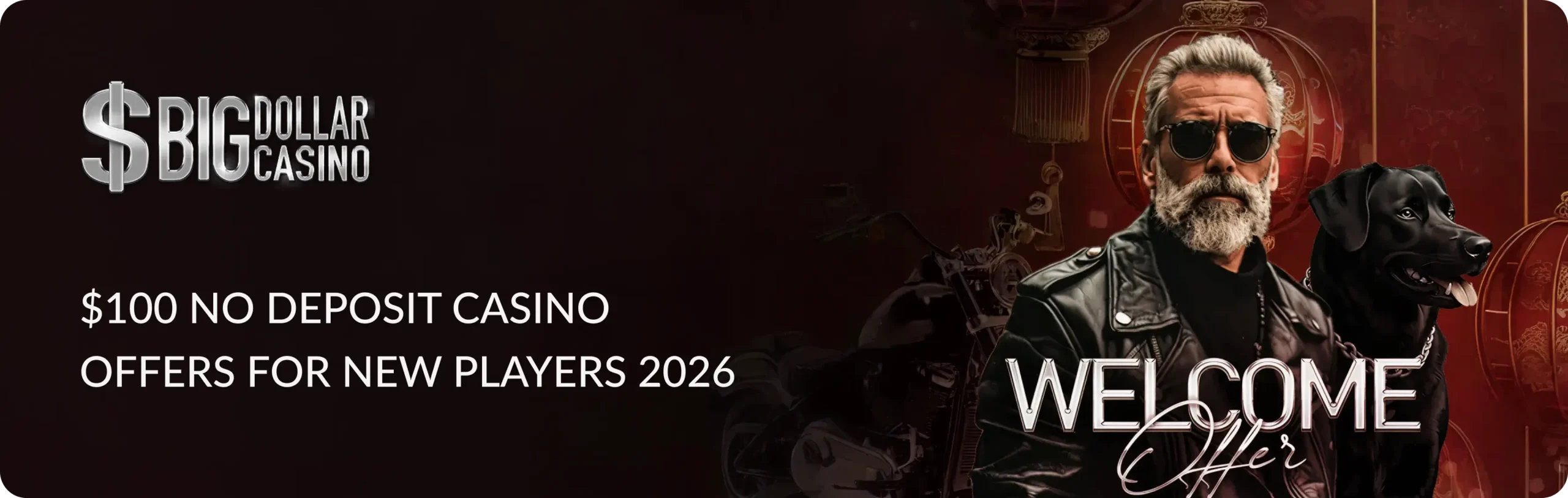 Main banner Big Dollar Casino $100 Free Chip No Deposit Bonus Codes 2026