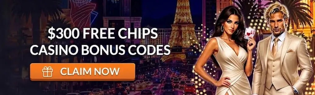 Main banner $300 Free Chips Casino Bonus Codes | Free Chip No Deposit & 300 Free Spins Offers desktop