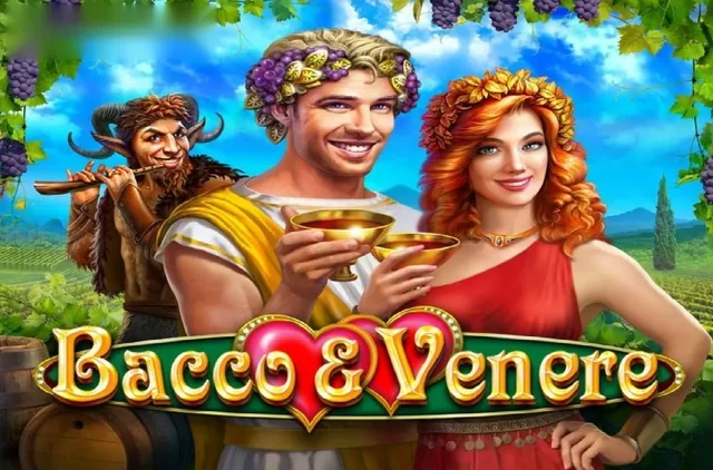 Bacco and Venere