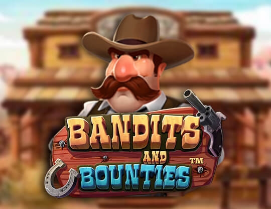 Bandit's Bounty