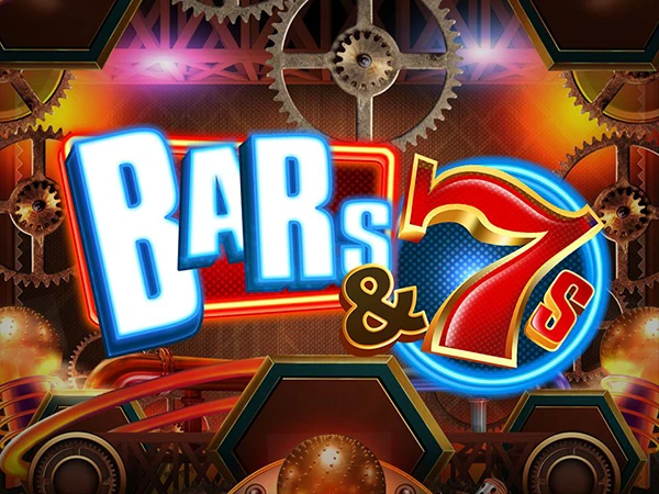 BARs and 7s