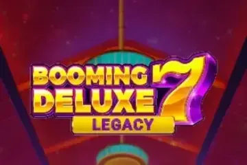 Booming Seven Deluxe Legacy