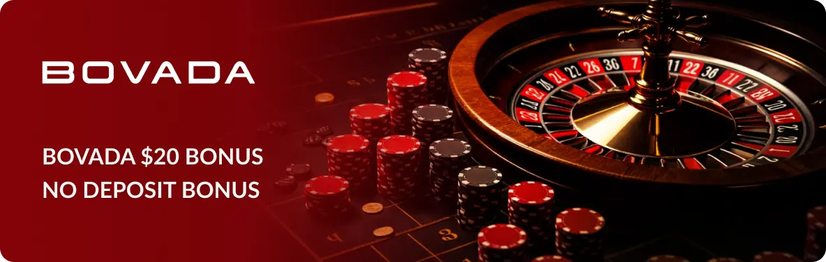 Main banner Bovada $20 Bonus No Deposit: Promo Codes, Wagering u0026 Best Casino No Deposit Offers