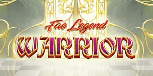 Fae Legend Warrior Jackpot
