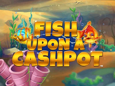 Fish Upon a Cashpot