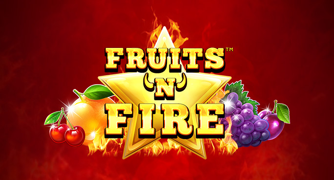 Fruits and Fire