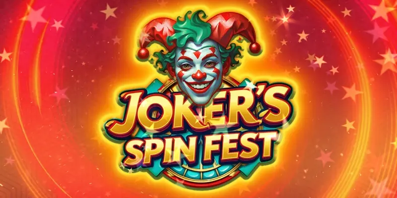 Joker's Spin Fest