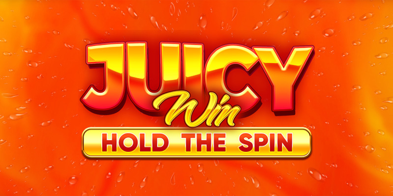 Juicy Win: Hold The Spin