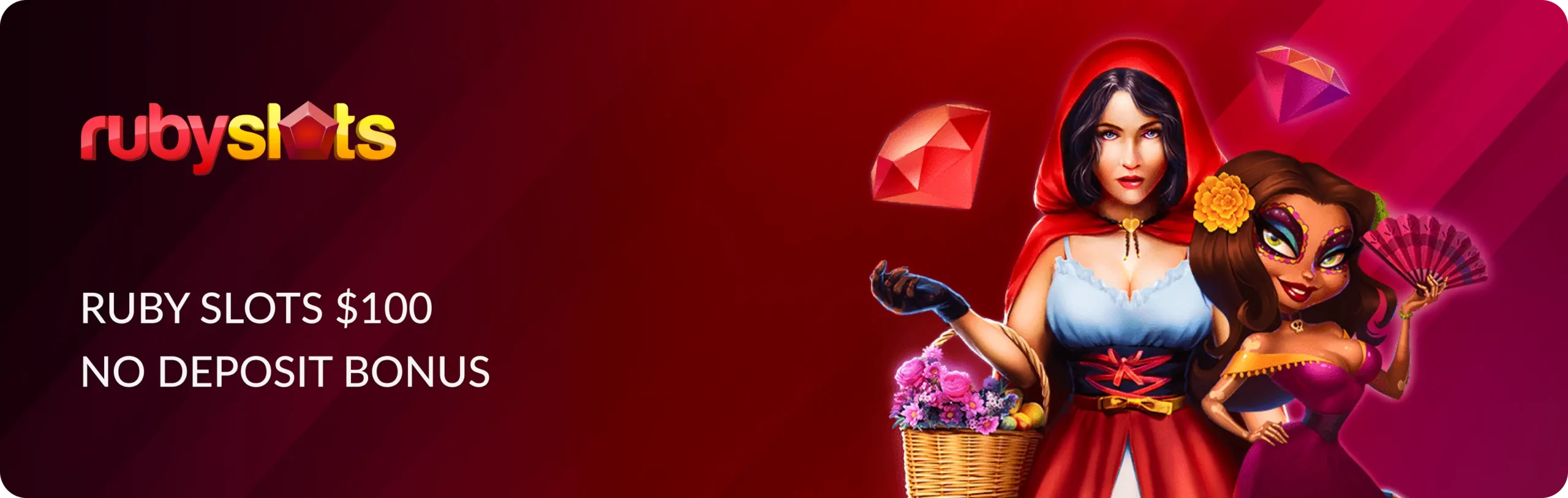 Main banner Ruby Slots $100 No Deposit Bonus