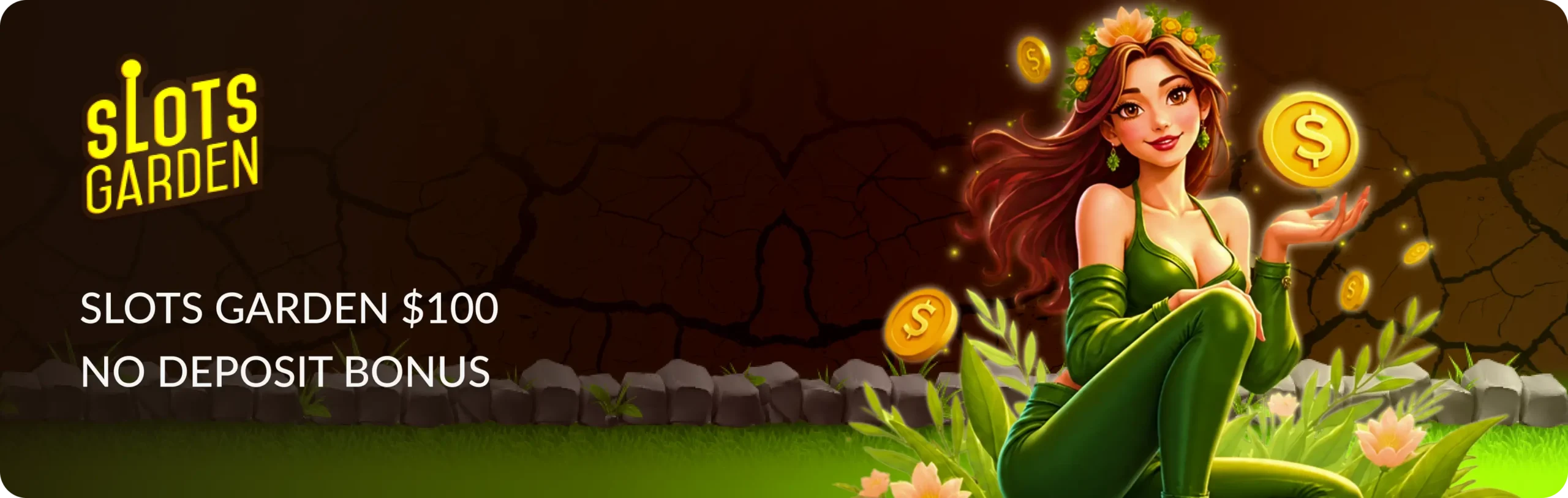 Main banner Slots Garden $100 No Deposit Bonus
