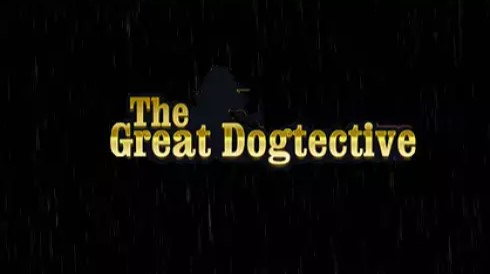 The Great Dogtective