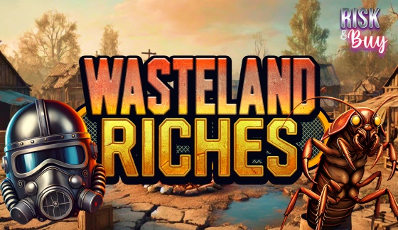 Wasteland Riches