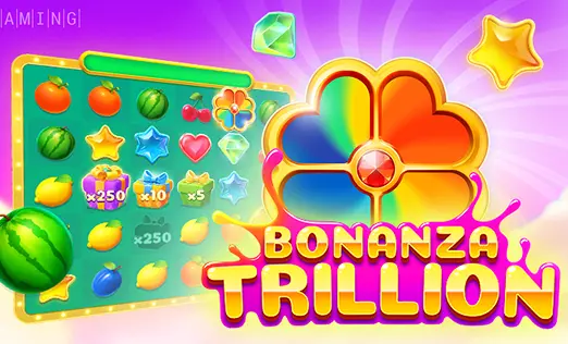 Bonanza Trillion