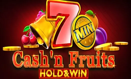 Cash'n Fruits 256 Hold And Win