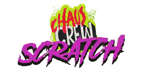 Chaos Crew Scratch