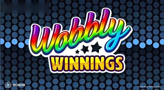 Wobbly Winnings