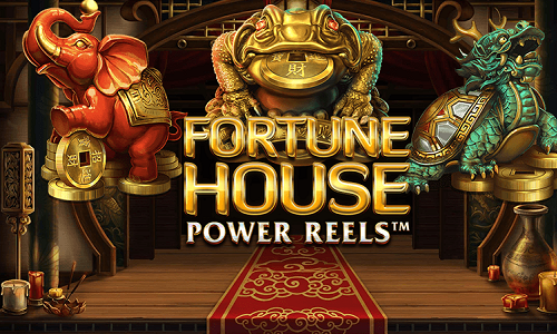 Fortune House Power Reels