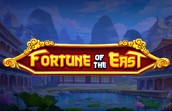 Fortune of the East