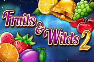 Fruits and Wilds 2