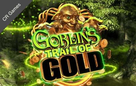Goblins Trail of Gold