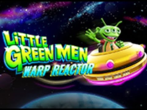 Little Green Men Warp Reactor
