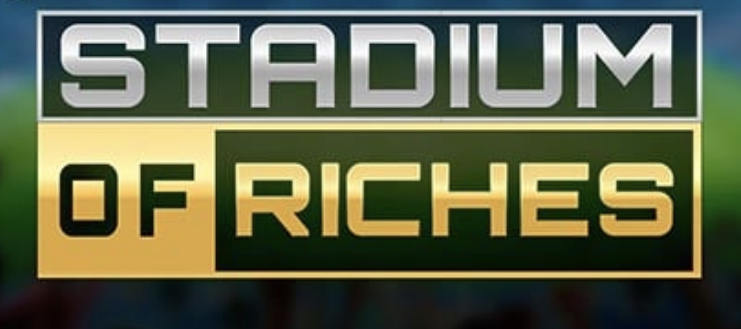 Stadium of Riches