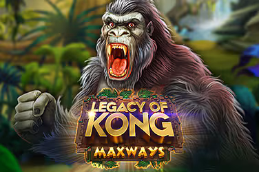 Legacy of Kong Maxways