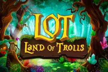 LOT Land of Trolls