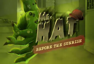 Mr.Hat Before the Sunrise