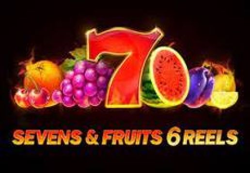 Sevens and Fruits 6 Reels