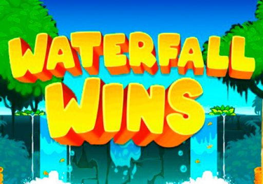 Waterfall Wins