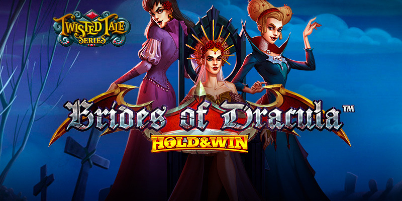 Brides of Dracula Hold and Win
